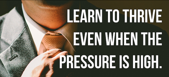 Cum să fii de succes când miza este mare